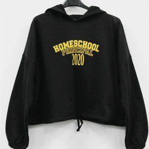 Sale🚨: NWT "HOMESCHOOL PRINCIPAL 2020" Hoodie